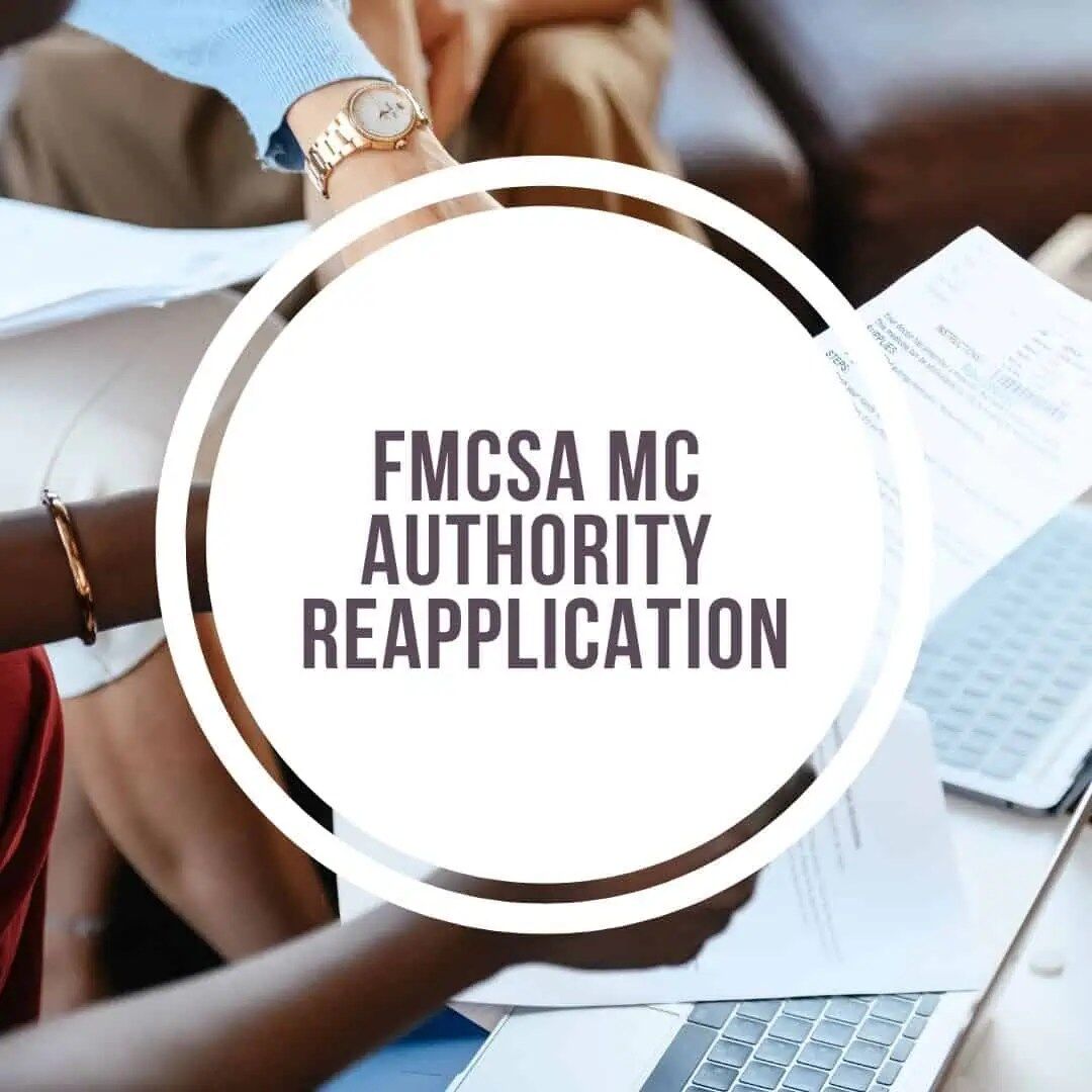 FMCSA MC Authority Reapplication