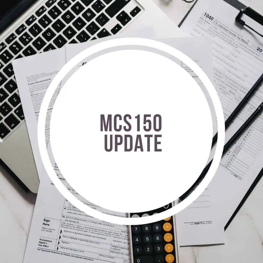 Biennial Motor Carrier Report or MCS150 Update